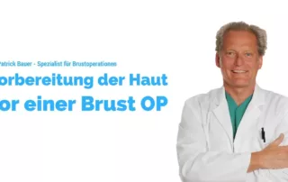 haut vorbereiten brustop